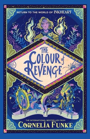 Inkheart 4: The Colour of Revenge Hb image number 0