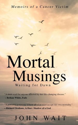 Mortal Musings: Waiting for Dawn image number 0