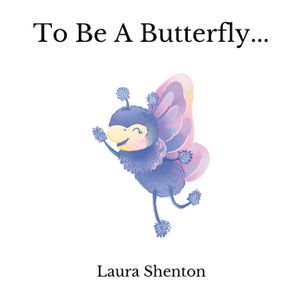 To Be A Butterfly... image number 0