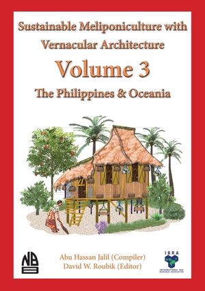 Volume 3 Sustainable Meliponiculture with Vernacular Architecture - The Philippines & Oceania image number 0