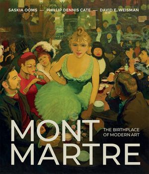 Montmartre and Modernism: The Story of the Avant-Garde image number 0