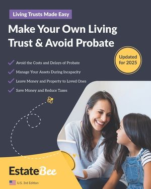 Make Your Own Living Trust & Avoid Probate: A Step-by-Step Guide to Making a Living Trust.... image number 0