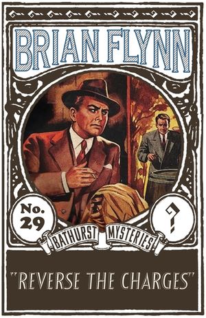 Reverse the Charges: An Anthony Bathurst Mystery image number 0