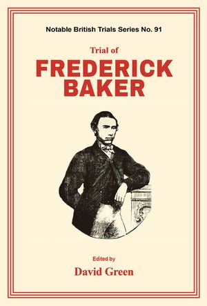Trial of Frederick Baker image number 0