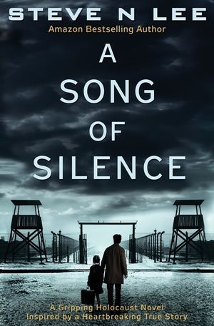 A Song of Silence: A Gripping Holocaust Novel Inspired by a Heartbreaking True Story image number 0