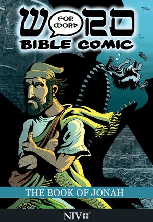 The Book of Jonah: Word for Word Bible Comic: NIV Translation image number 0
