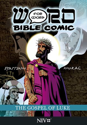 The Gospel of Luke: Word for Word Bible Comic: NIV Translation image number 0