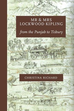 Mr and Mrs Lockwood Kipling: from the Punjab to Tisbury image number 0