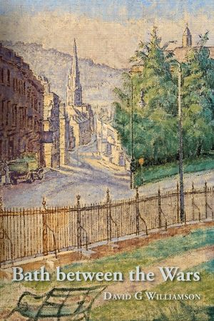 Bath between the Wars, 1919-1939 image number 0