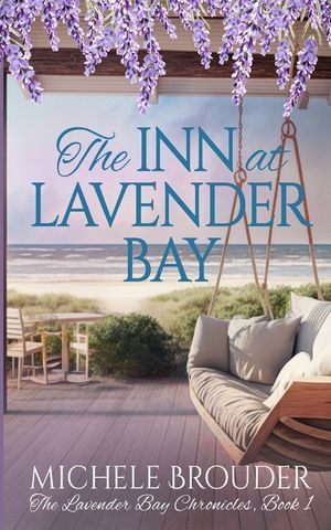The Inn at Lavender Bay (The Lavender Bay Chronicles Book 1) image number 0