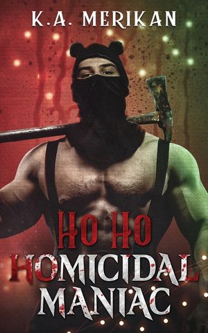 Ho Ho Homicidal Maniac image number 0
