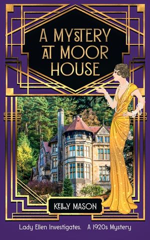 A Mystery at Moor House: A 1920s Cozy Mystery image number 0
