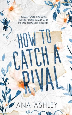 How to Catch a Rival: An enemies to lovers MM romance image number 0