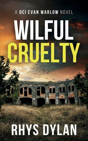 Wilful Cruelty image number 0