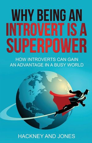 Why Being An Introvert Is A Superpower: How introverts can gain an advantage in a busy world. Become confident, awakened and start thriving. Learn why image number 0