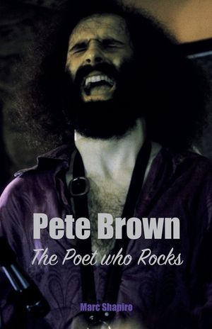 Pete Brown: The Poet Who Rocks image number 0