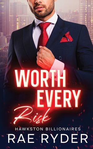 Worth Every Risk image number 0