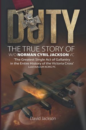 Duty: The True Story of W/O Norman Cyril Jackson VC image number 0
