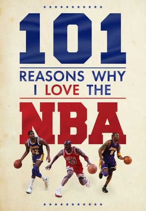 101 Reasons Why I Love the NBA image number 0