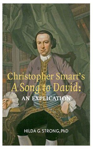 Christopher Smart's 'a Song to David': An Explication image number 0