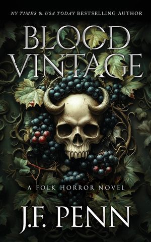 Blood Vintage: A Folk Horror Novel image number 0