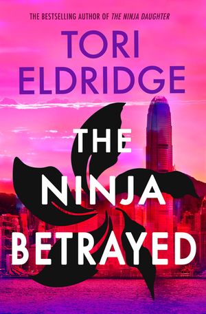 The Ninja Betrayed: Lily Wong #3 image number 0