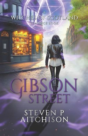 The Witches of Scotland Romance Series: Gibson Street image number 0