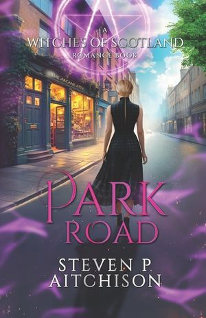 The Witches of Scotland Romance Series: Park Road image number 0