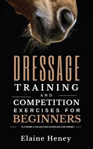 Dressage training and competition exercises for beginners - Flatwork & collection schooling for horses image number 0