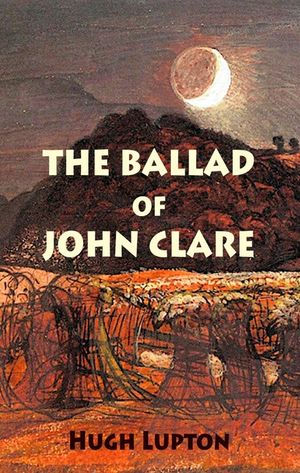 The Ballad of John Clare image number 0
