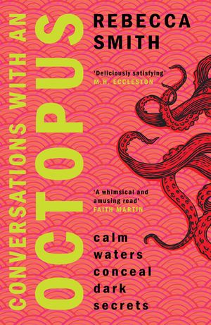 Conversations with an Octopus: Calm Waters Conceal Dark Secrets image number 0