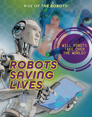 Robots Saving Lives image number 0