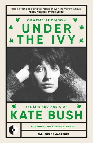 Kate Bush: Under the Ivy image number 0