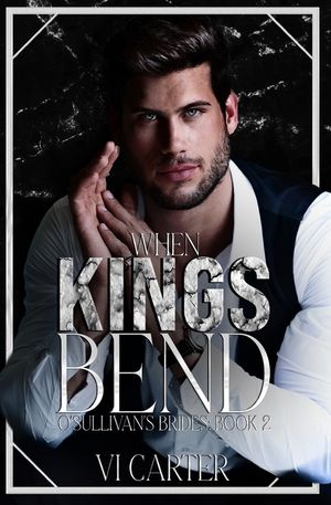 When Kings Bend image number 0