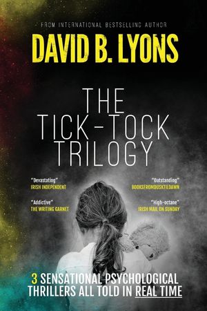 The Tick-Tock Trilogy: Three sensational psychological thrillers image number 0
