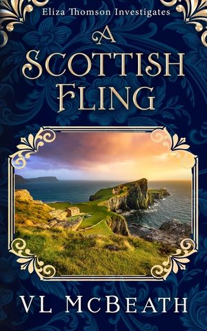 A Scottish Fling: An Eliza Thomson Investigates Murder Mystery image number 0