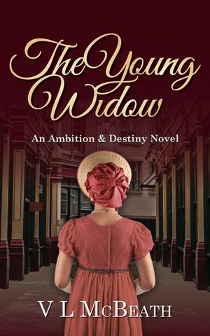 The Young Widow: An Ambition & Destiny Novel image number 0