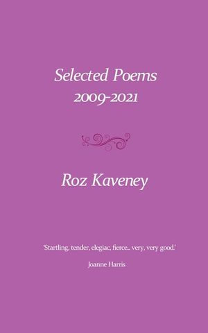 Selected Poems 2009-2021 image number 0