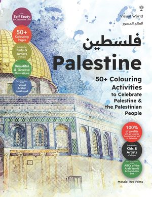 Palestine: 50+ Colouring Activities to Celebrate Palestine & the Palestinian People image number 0