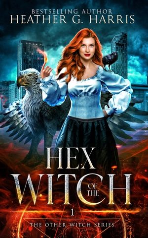 Hex of the Witch: An Urban Fantasy Novel image number 0