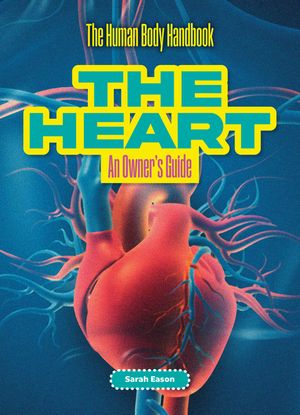 The Heart: An Owner's Guide image number 0