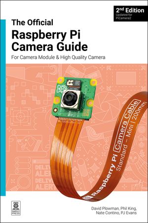 The Official Raspberry Pi Camera Module Guide, 2nd Edition image number 0