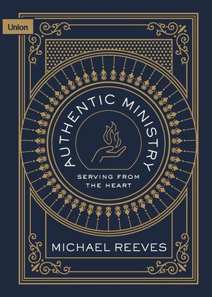 Authentic Ministry: Serving from the Heart image number 0