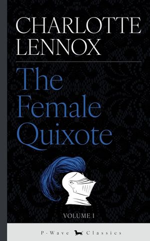 The Female Quixote: or, The Adventures of Arabella image number 0