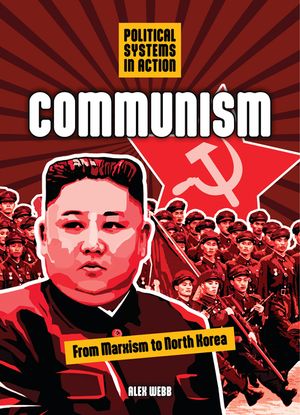 Communism: From Marxism to North Korea image number 0