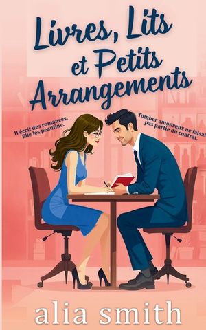 Livres, lits et petits arrangements: Une romance "amis avec avantages" et proximit&eacute; forc&eacute;e, pleine d'alchimie irr&eacute;sistible image number 0