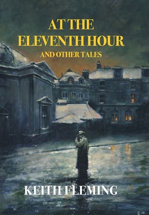At the Eleventh Hour and Other Tales image number 0