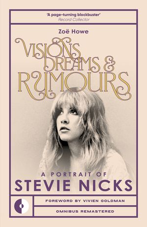 Stevie Nicks: Visions, Dreams & Rumors image number 0