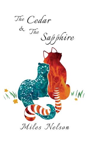 The Cedar & The Sapphire: The much anticipated sequel to The Forge & The Flood image number 0