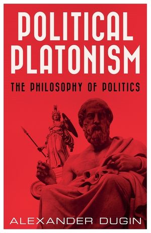 Political Platonism: The Philosophy of Politics image number 0
